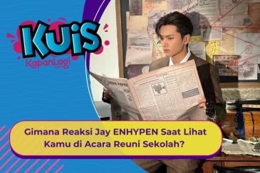 [KUIS KOREA] Ketemu Mantan, Gimana Reaksi Jay ENHYPEN Saat Lihat Kamu di Acara Reuni Sekolah?