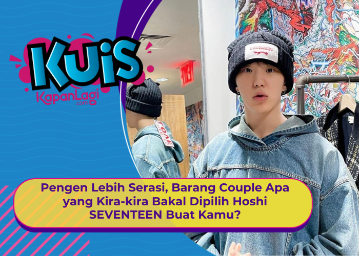[KONTEN KOREA] Pengen Lebih Serasi, Barang Couple Apa yang Bakal Dipilih Hoshi SEVENTEEN Beli?