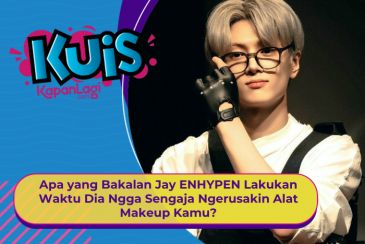 [KONTEN KOREA] Apa yang Akan Jay ENHYPEN Lakukan Saat Dia Ngga Sengaja Ngerusakin Alat Make Up Kamu?