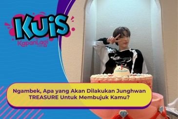[KUIS KOREA] Ngambek, Apa yang Akan Dilakukan Junghwan TREASURE Untuk Membujuk Kamu?
