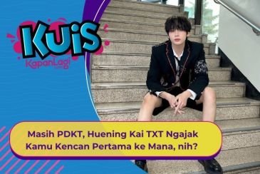 [KUIS KOREA] Masih PDKT, Huening Kai TXT Ngajak Kamu Kencan Pertama ke Mana, nih?
