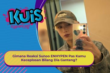 [KUIS KOREA] Gimana Reaksi Sunoo ENHYPEN Pas Kamu Keceplosan Bilang Dia Ganteng?