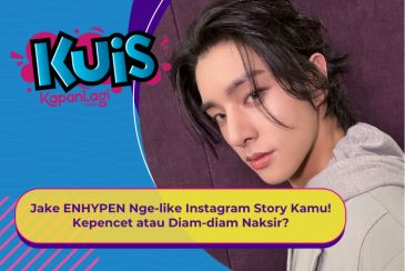 [KUIS KOREA] Jake ENHYPEN Nge-like Instagram Story Kamu! Kepencet atau Diam-diam Naksir?