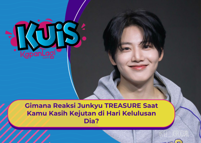 [KONTEN KOREA] Gimana Reaksi Junkyu TREASURE Saat Kamu Kasih Kejutan di Hari Kelulusan Dia?