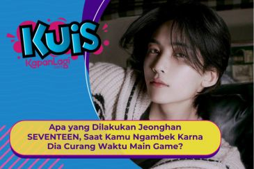 [KONTEN KOREA] Apa yang Dilakuin Jeonghan SEVENTEEN Saat Kamu Ngambek Karna Dia Curang?