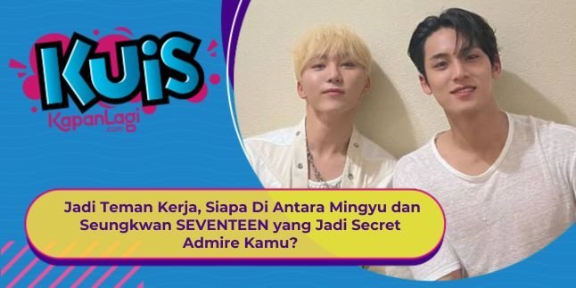 [KONTEN KOREA] Jadi Teman Kerja, di Antara Mingyu dan Seungkwan SEVENTEEN Siapa yang Naksir Kamu?