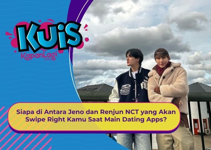 [KONTEN KOREA] Siapa di Antara Jeno dan Renjun NCT DREAM yang Swipe Right Kamu di Dating Apps?