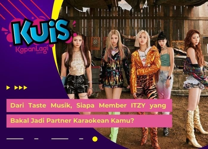 [KONTEN KOREA] Dari Taste Musik, Siapa Member ITZY yang Bakal Jadi Partner Karaokean Kamu?