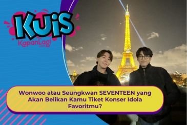 [KONTEN KOREA] Wonwoo atau Seungkwan SEVENTEEN yang Akan Belikan Kamu Tiket Konser Idola Favoritmu?