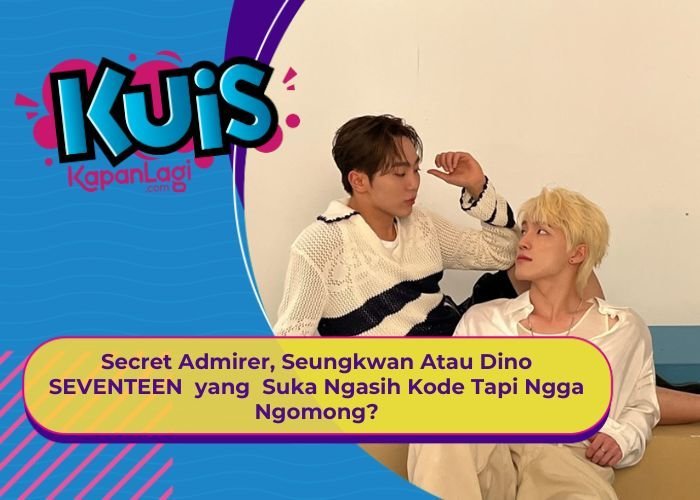 [KONTEN KOREA] Secret Admirer, Vernon Atau Dino SEVENTEEN  yang  Suka Ngasih Kode Tapi Ngga Ngomong?