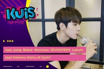 [KONTEN KOREA] Apa yang Bakal Wonwoo SEVENTEEN Lakuin saat Ketemu Kamu di Gym?