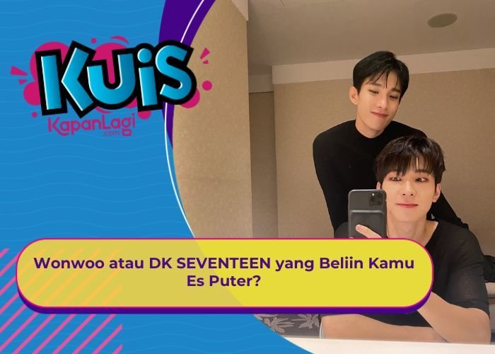 [KONTEN KOREA] Wonwoo atau DK SEVENTEEN yang Beliin Kamu Es Puter?