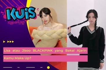 [KONTEN KOREA] Antara Lisa atau Jisoo BLACKPINK yang Bakal Ajarin Kamu Make Up?