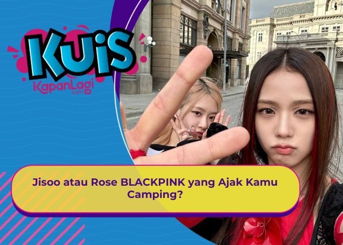 [KONTEN KOREA] Jisoo atau Rose BLACKPINK yang Ajak Kamu Camping?