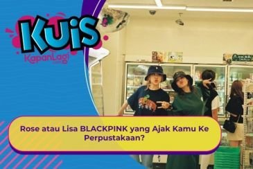 [KONTEN KOREA] Rose atau Lisa BLACKPINK yang Ajak Kamu Ke Perpustakaan?