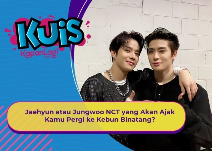 [KONTEN KOREA] Jaehyun atau Jungwoo NCT yang Akan Ajak Kamu Pergi ke Kebun Binatang?