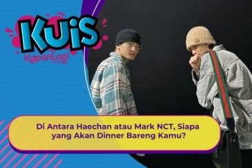 [KONTEN KOREA] Di Antara Haechan atau Mark NCT, Siapa yang Akan Dinner Bareng Kamu?