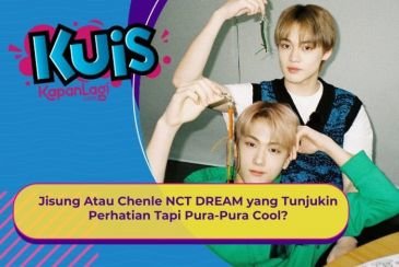 [KONTEN KOREA] Jisung Atau Chenle NCT DREAM yang Tunjukin Perhatian Tapi Pura-Pura Cool?