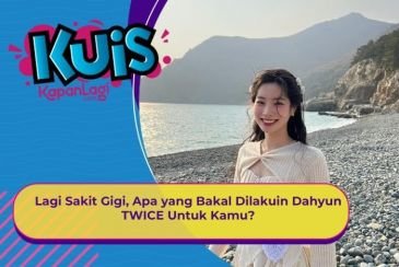 [KONTEN KOREA] Lagi Sakit Gigi, Apa yang Bakal Dilakuin Dahyun TWICE Untuk Kamu?