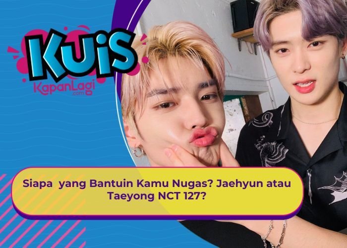[KONTEN KOREA] Siapa yang Bantuin Kamu Nugas? Jaehyun atau Taeyong NCT 127?