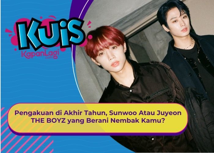 [KONTEN KOREA] Pengakuan di Akhir Tahun, Sunwoo Atau Juyeon THE BOYZ yang Berani Nembak Kamu?