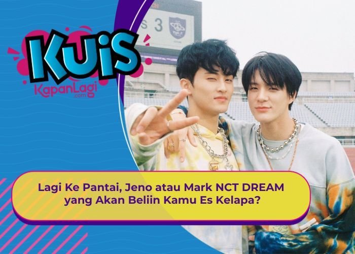[KONTEN KOREA] Lagi Ke Pantai, Jeno atau Mark NCT DREAM yang Akan Beliin Kamu Es Kelapa?