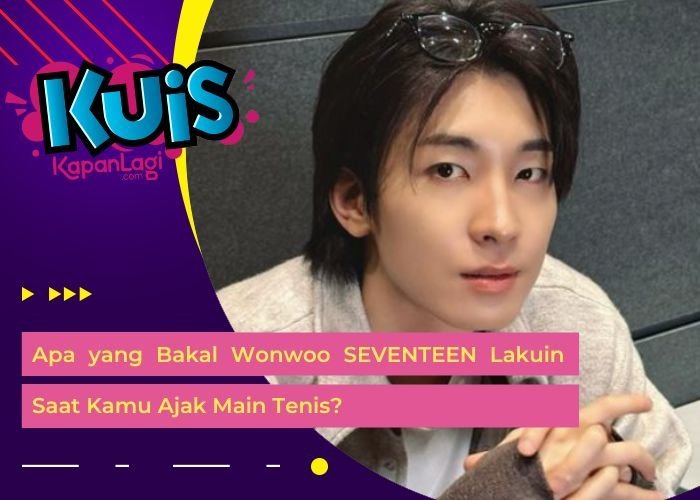 [KONTEN KOREA] Apa yang Bakal Wonwoo SEVENTEEN Lakuin Saat Kamu Ajak Main Tenis?