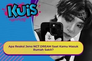 [KONTEN KOREA] Apa Reaksi Jeno NCT DREAM Saat Kamu Masuk Rumah Sakit?