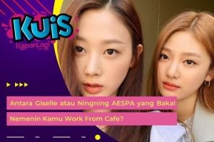 [KONTEN KOREA] Antara Giselle atau Ningning AESPA yang Bakal Nemenin Kamu Work From Cafe?