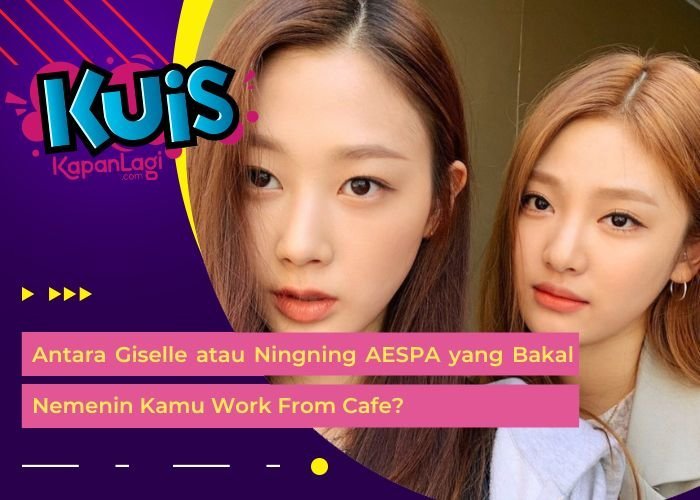 [KONTEN KOREA] Antara Giselle atau Ningning AESPA yang Bakal Nemenin Kamu Work From Cafe?