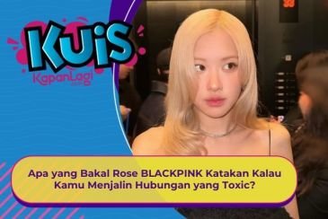 [KONTEN KOREA] Apa yang Bakal Rose BLACKPINK Katakan Kalau Kamu Menjalin Hubungan yang Toxic?