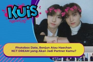 [KONTEN KOREA] Photobox Date, Renjun Atau Haechan NCT DREAM yang Akan Jadi Partner Kamu?