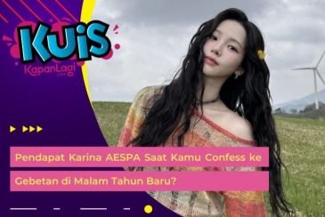 [KONTEN KOREA] Pendapat Karina AESPA Saat Kamu Confess ke Gebetan di Malam Tahun Baru?