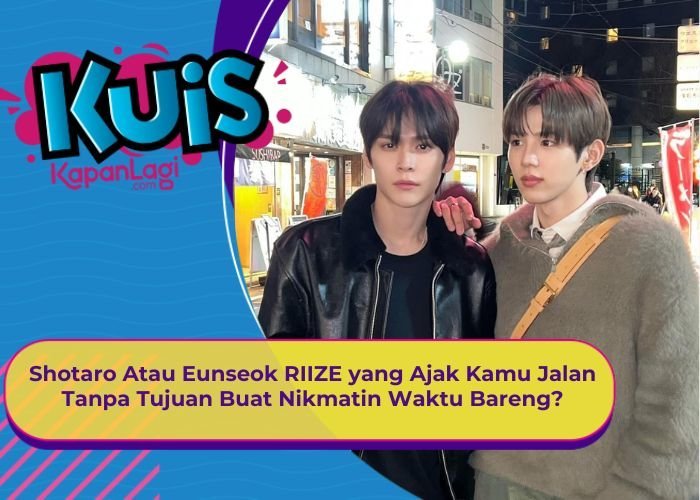 [KONTEN KOREA] Shotaro Atau Eunseok RIIZE yang Ajak Kamu Jalan Tanpa Tujuan Buat Nikmatin Waktu?
