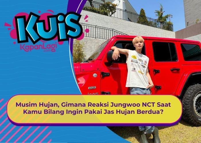[KONTEN KOREA] Musim Hujan, Gimana Reaksi Jungwoo NCT Saat Kamu Bilang Ingin Pakai Jas Hujan Berdua?