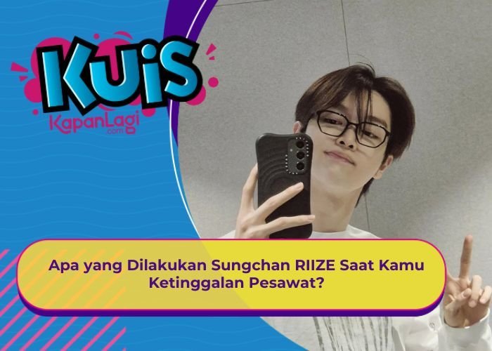 [KONTEN KOREA] Apa yang Dilakukan Sungchan RIIZE Saat Kamu Ketinggalan Pesawat?