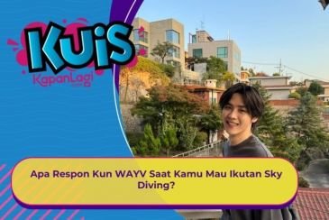 [KONTEN KOREA] Apa Respon Kun WAYV Saat Kamu Mau Ikutan Sky Diving?