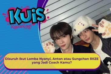 [KONTEN KOREA] Disuruh Ikut Lomba Nyanyi, Anton atau Sungchan RIIZE yang Jadi Coach Kamu?