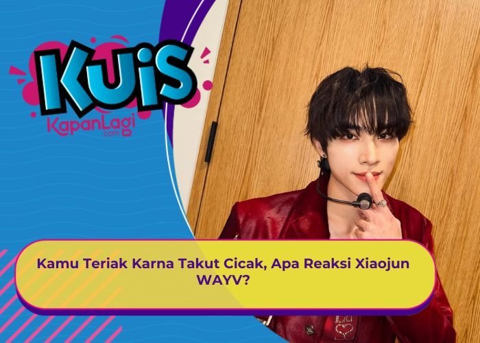 [KONTEN KOREA] Kamu Teriak Karna Takut Cicak, Apa Reaksi Xiaojun WAYV?