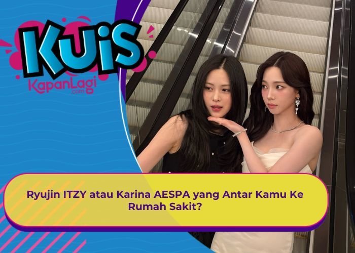 [KONTEN KOREA] Ryujin ITZY atau Karina AESPA yang Antar Kamu Ke Rumah Sakit?