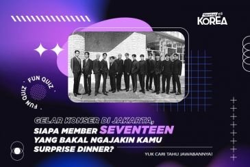 [KUIS KOREA] Gelar Konser di Jakarta, Siapa Member SEVENTEEN yang Bakal Ngajak Kamu Surprise Dinner?
