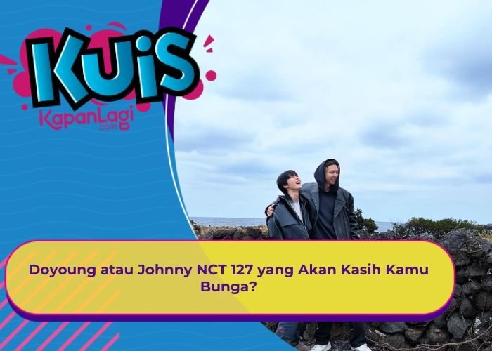 [KONTEN KOREA] Doyoung atau Johnny NCT 127 yang Akan Kasih Kamu Bunga?