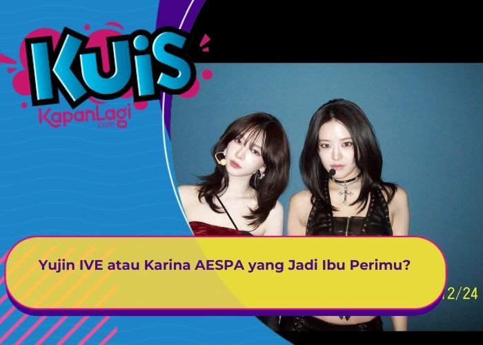 [KONTEN KOREA] Yujin IVE atau Karina AESPA yang Jadi Ibu Perimu?