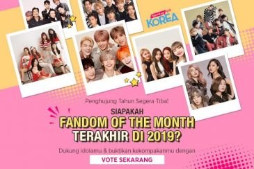 Siapa Fandom of The Month Terakhir di Tahun 2019? Buruan Vote Idolamu