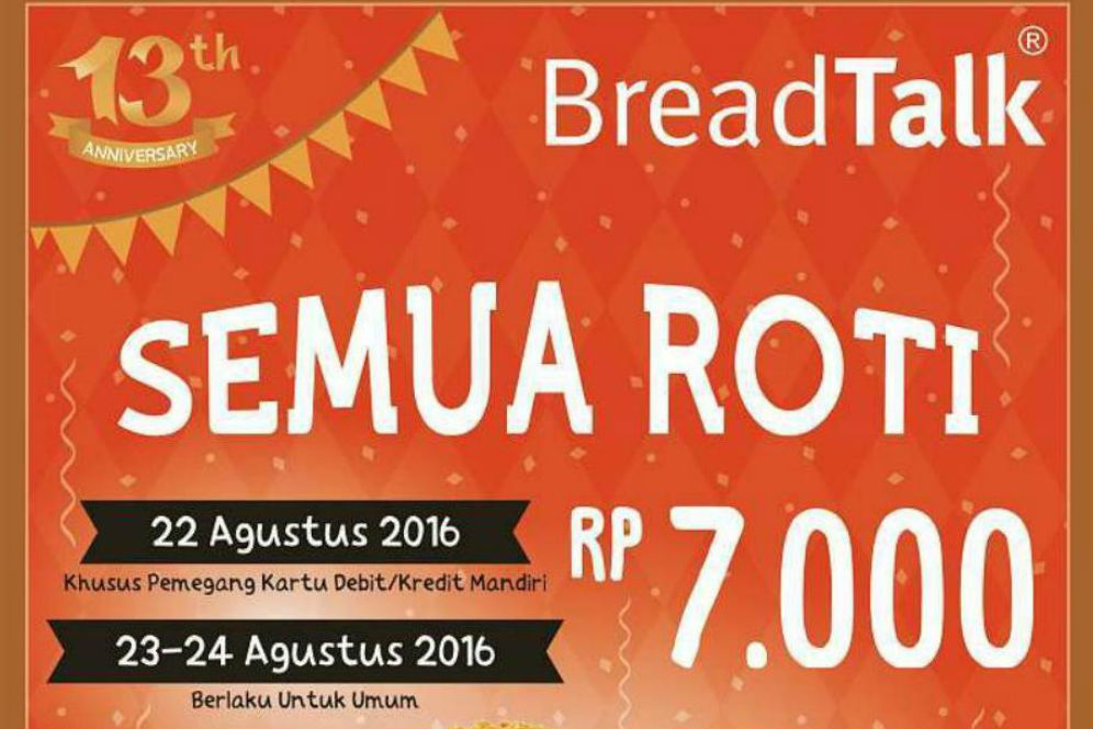 Breadtalk Ulang Tahun! Semua Roti Cuma Rp7 ribu  Money.id