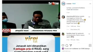 Jenazah Istrinya Dimandikan 4 Petugas Laki-laki, Suami Lapor Polisi