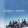 BEGINS YOUTH