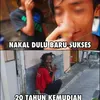 meme unik, meme lucu, meme nakal dulu baru sukses