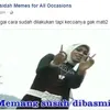 meme lucu, meme qasidah, meme kocak, meme unik
