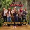 PETUALANGAN SHERINA 2 